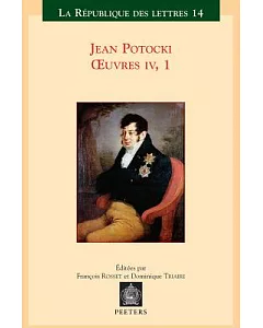 Jean Potocki: Oeuvres IV
