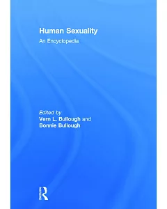 Human Sexuality: An Encyclopedia