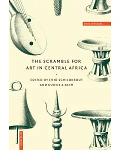 The Scramble for Art in Central Africa