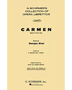 Carmen: Opera in Four Acts