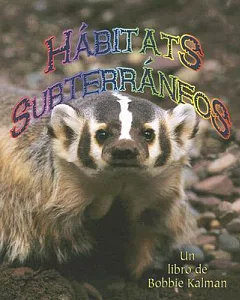 Habitats Subterraneos/ Underground Habitats