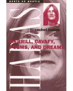 Merrill, Cavafy, Poems and Dreams