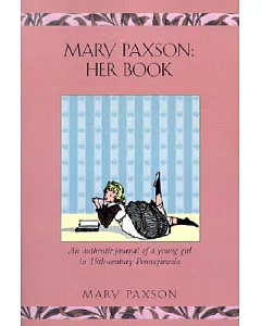 Mary Paxson: Her Book, 1880-1884