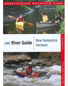 AMC River Guide New Hampshire/ Vermont