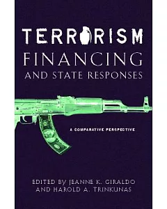 Terrorism Financing and State Responses: A Comparative Perspective
