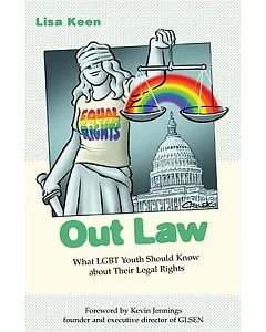 Out Law: What Lgbt Youth Should Know About Their Legal Rights
