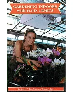 Gardening Indoors With Hid Lights
