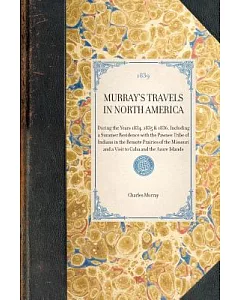 Murray’s Travels in North America
