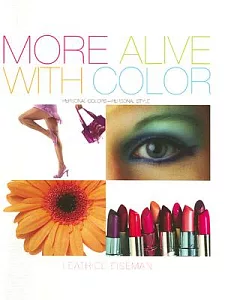 More Alive With Color: Personal Colors-Personal Style