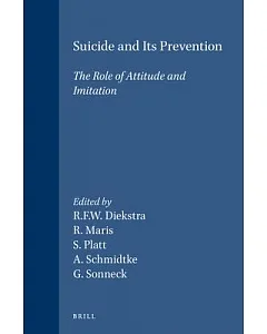 Suicide and Its Prevention: The Role of Attitude and Imitation