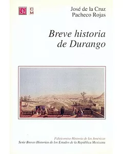 Breve Historia De Durango