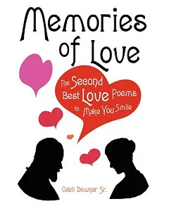 Memories of Love: the Second Best Love P