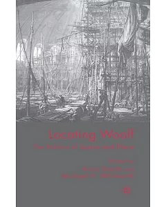 Locating Woolf: The Politics of Space and Place