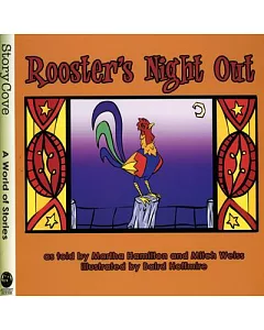 Rooster’s Night Out