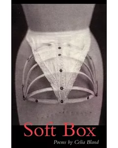 Soft Box: Poems