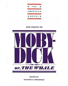New Essays on Moby Dick