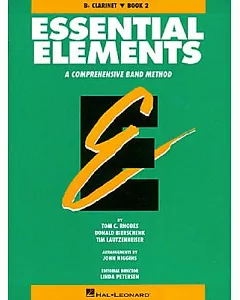 Essential Elements Book 2 - Bb Clarinet