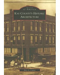 Kay County’s Historic Architecture