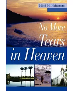 No More Tears In Heaven