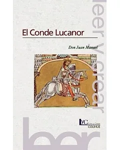 El Conde Lucanor / The Count, Lucanor