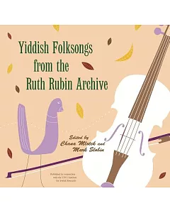 Yiddish Folksongs from the Ruth Rubin Archive