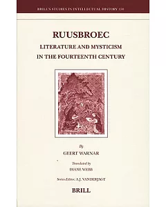 Ruusbroec: Literature and Mysticism in the Fourteenth Century