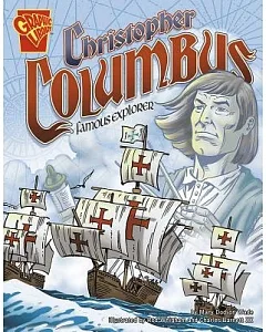 Christopher Columbus: Famous Explorer