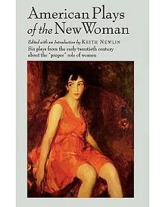 American Plays of the New Woman