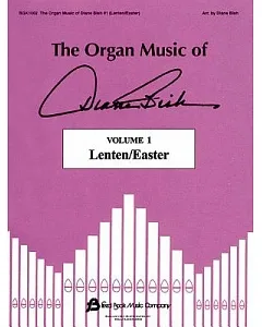 The Organ Music of Diane bish: Lenten/easter