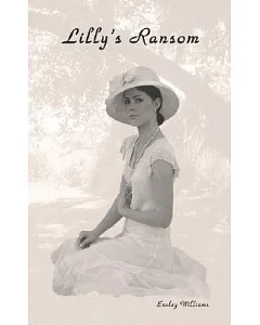 Lilly’s Ransom