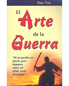 El Arte De La Guerra/ the Art of the War