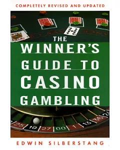 The Winner’s Guide to Casino Gambling