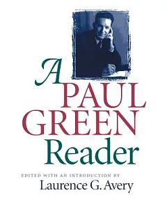 A paul Green Reader