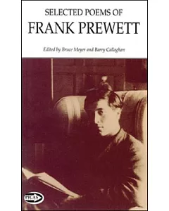 Selected Poems of Frank prewett