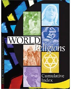 World Religions Reference Library Cumulative Index