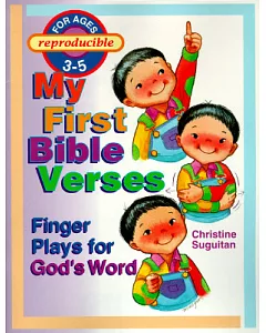 My First Bible Verses: Finger Plays for God’s Word