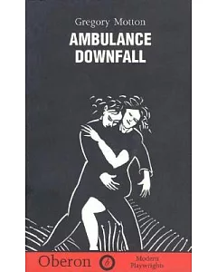 Ambulance/Downfall