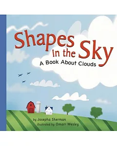 Shapes in the Sky: A Book About Clouds