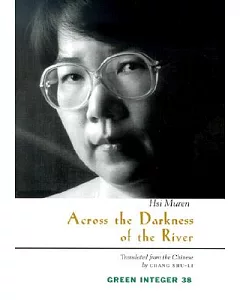Across the Darkness of the River