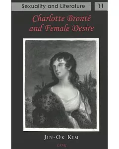 Charlotte Bronte and Female Desire