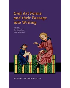 Oral Art Forms and Their Passage into Writing