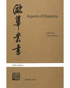 Aspects of Diaspora: Studies on North American Chinese Writers