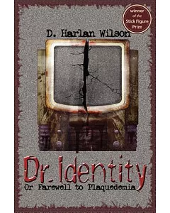 Dr. Identity: A Pulp Science Fiction Novel
