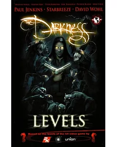 The Darkness 1: Levels