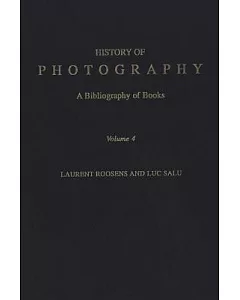 History of Photography: A Bibliography of Books