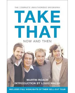 Take That: Now and Then
