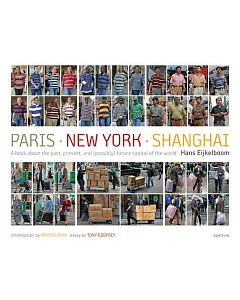 Paris, New York, Shanghai