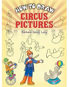 How to Draw Circus Pictures