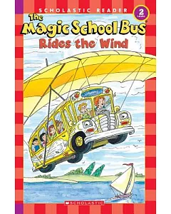 The Magic School Bus Rides the Wind