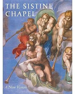 The Sistine Chapel: A New Vision